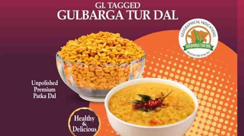 Raising awareness on GI-tag to weed out counterfeit Gulbarga Tur Dal