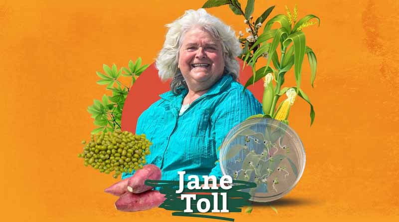 Jane Toll: Catalyzing and Celebrating Crop Diversity