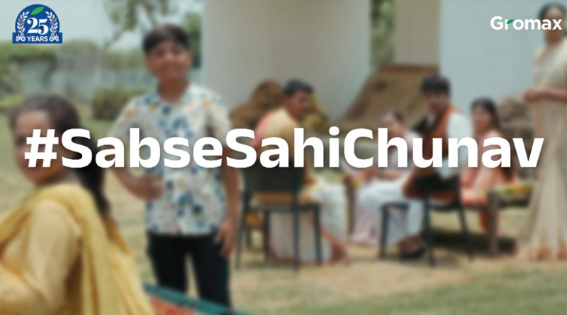 Gromax Launches First Digital Video Film Under 'Sabse Sahi Chunaav' Campaign
