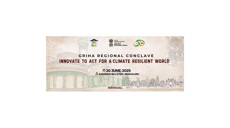 Bengaluru to Host 7th GRIHA Regional Conclave on June 20, 2025