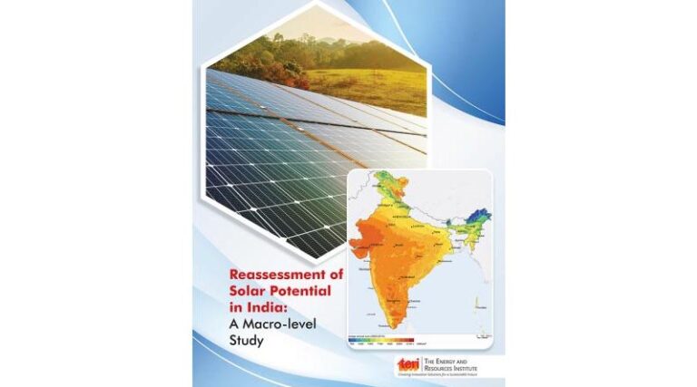 TERI Unveils a Report on Reassessing India’s Solar Potential: Total Estimated Capacity Pegged at 10,830 GW