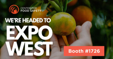 Center for Food Safety to Exhibit at Expo West 2026 (Booth #1726 in Hall B)