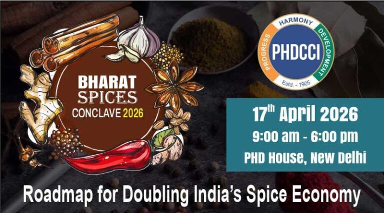 PHDCCI to Host Bharat Spices Conclave 2026 in New Delhi on April 17