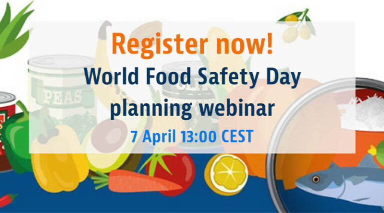 Join Us For The World Food Safety Day 2026 Planning Webinar!