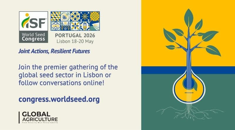 ISF World Seed Congress 2026: Lisbon to Host Global Seed Industry Under “Joint Actions, Resilient Futures”