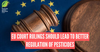 EU Court Rulings Should Lead To Better Regulation Of Pesticides EU Court Rulings Should Lead To Better Regulation Of Pesticides