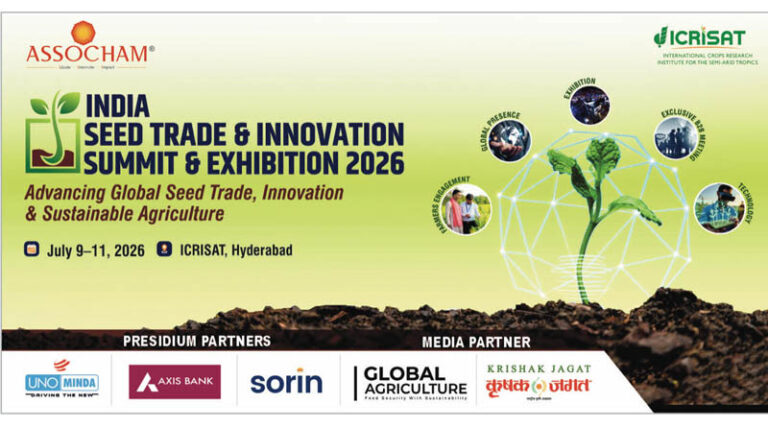 ASSOCHAM to Organize India Seed Trade & Innovation Summit & Exhibition 2026 at ICRISAT