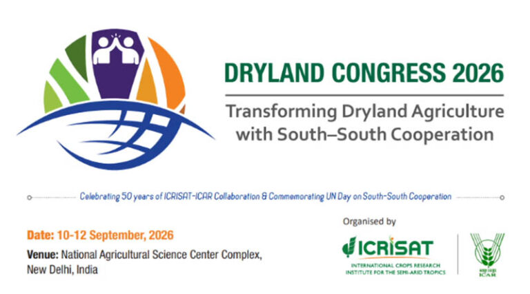 ICRISAT and ICAR Announce Dryland Congress 2026 in New Delhi, India