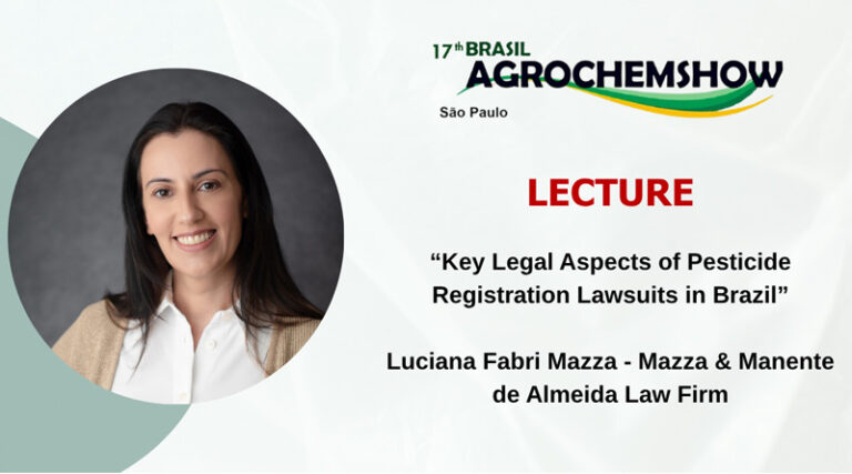 Brazil’s Pesticide Registration Delays and Legal Challenges to Take Center Stage at AgrochemShow 2026