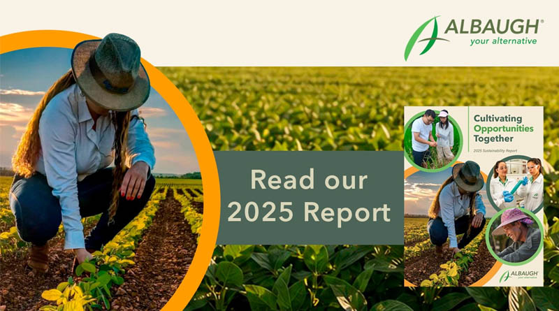 Albaugh Publishes 2025 Sustainability Report Highlighting Progress Across Global Operations